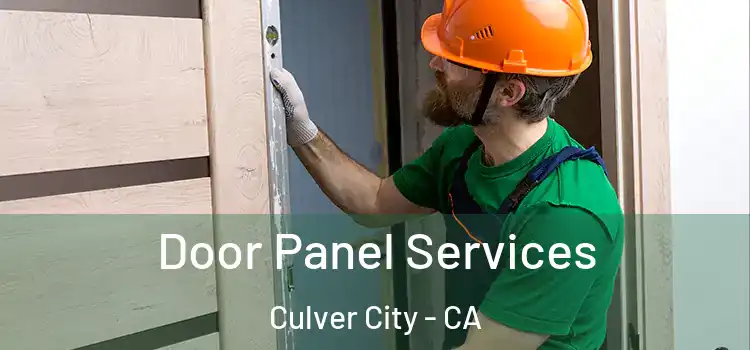Door Panel Services Culver City - CA