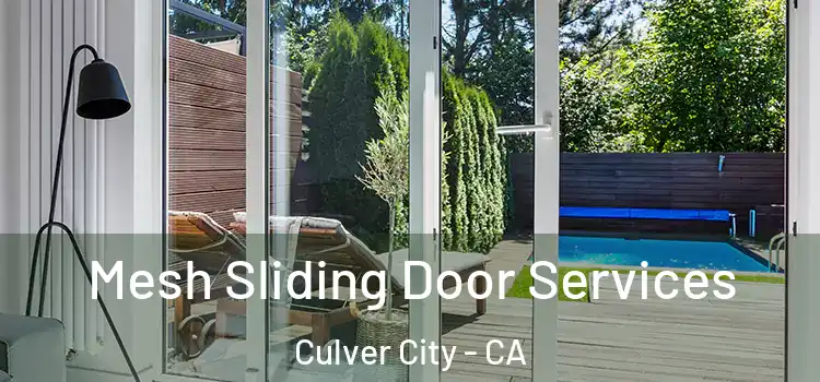 Mesh Sliding Door Services Culver City - CA