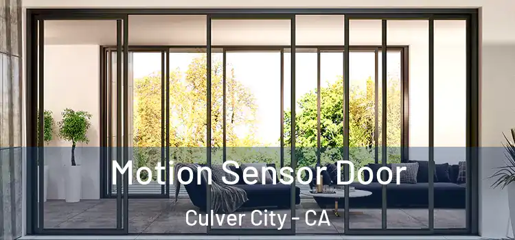 Motion Sensor Door Culver City - CA
