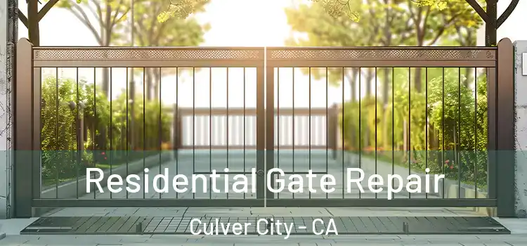 Residential Gate Repair Culver City - CA