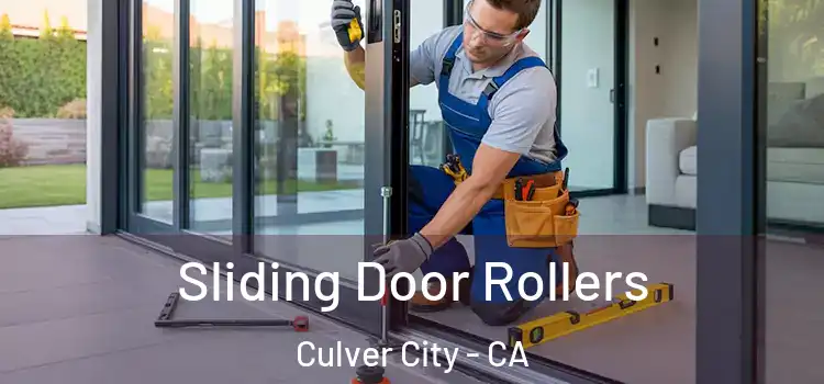 Sliding Door Rollers Culver City - CA